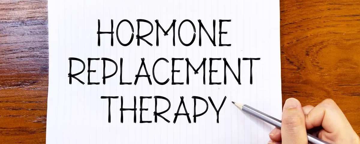 Hormone Replacement Therapy written on a notebook in Salem, NH